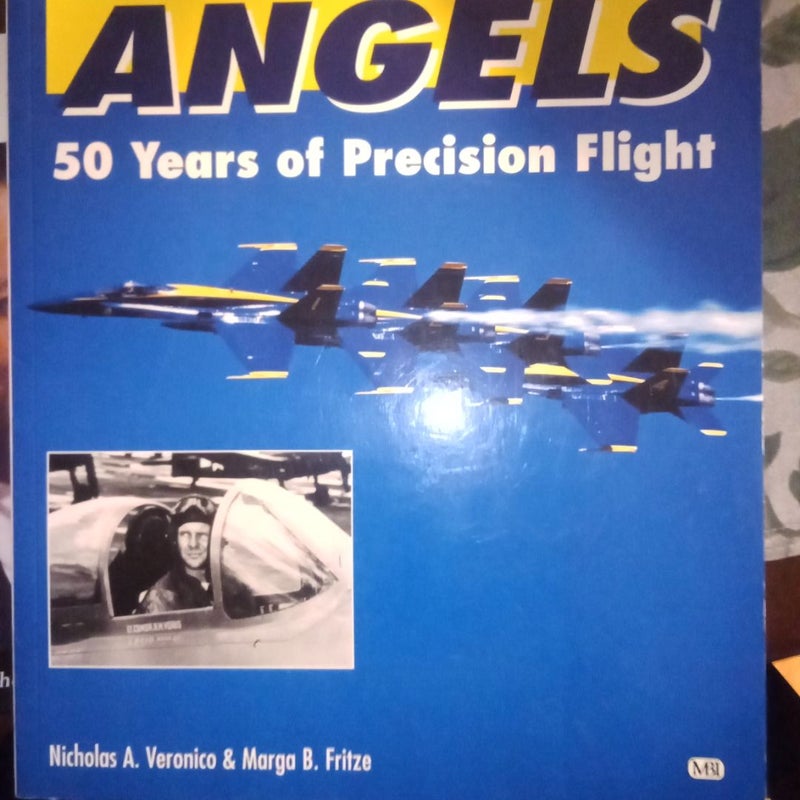 Blue angels 50 years of precision flight