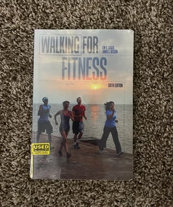 Walking for Fitness (sixth edition)