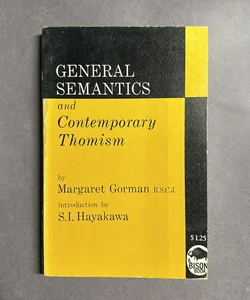 General Semantics and Contemporary Thomism 