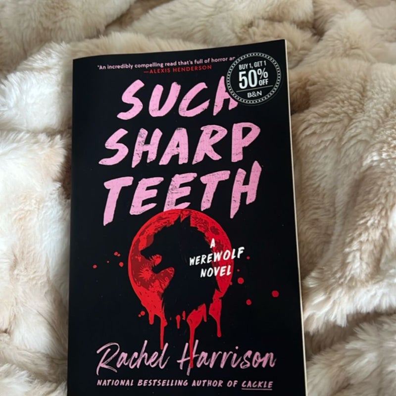 Such Sharp Teeth