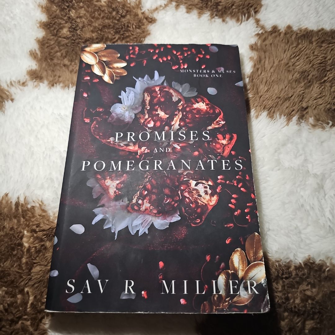 Promises and Pomegranates