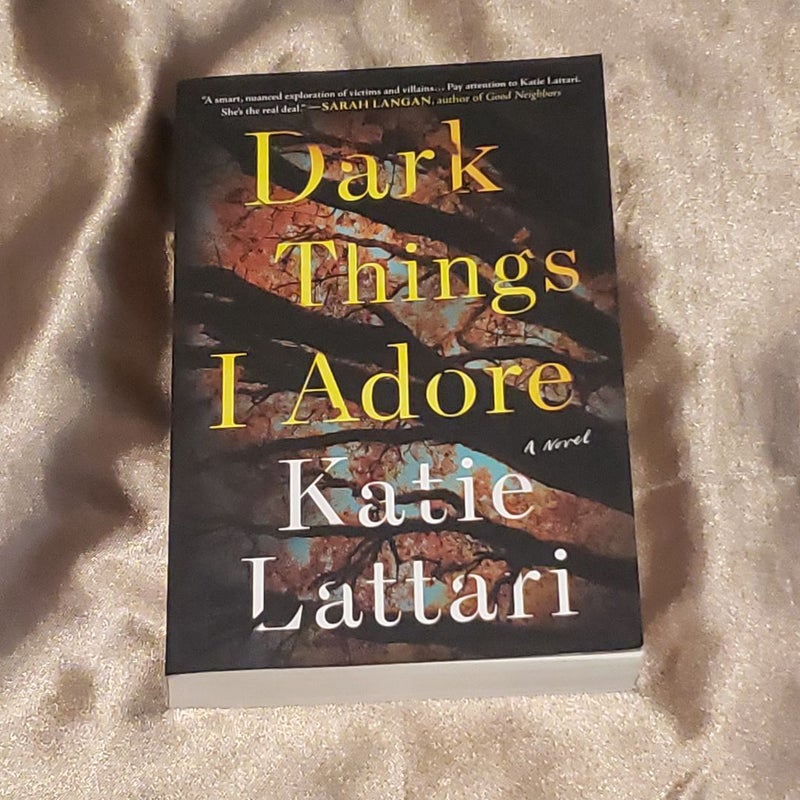 Dark Things I Adore