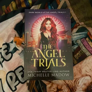 The Angel Trials