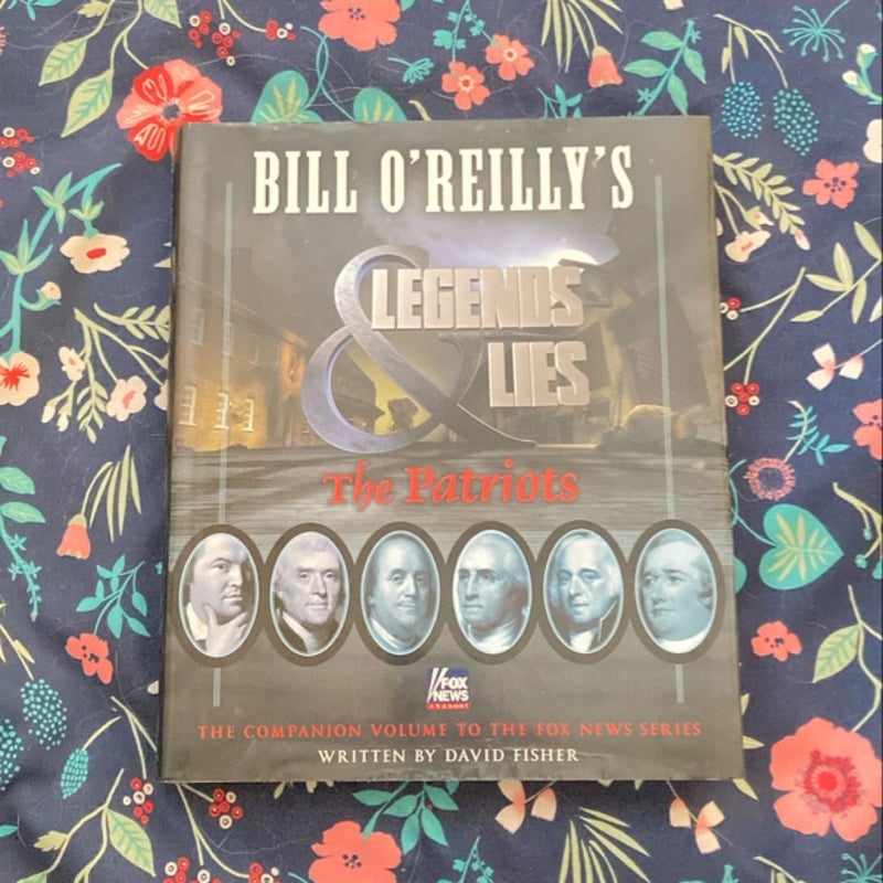 Bill o'Reilly's Legends and Lies