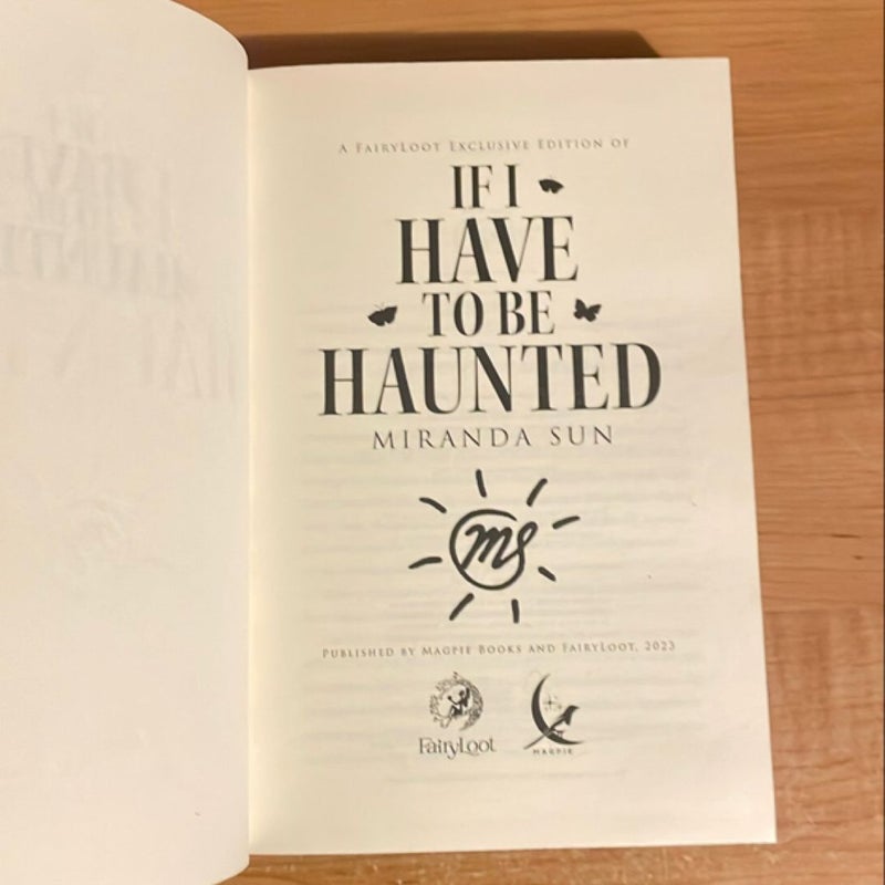 If I Have to be Haunted Fairyloot Edition