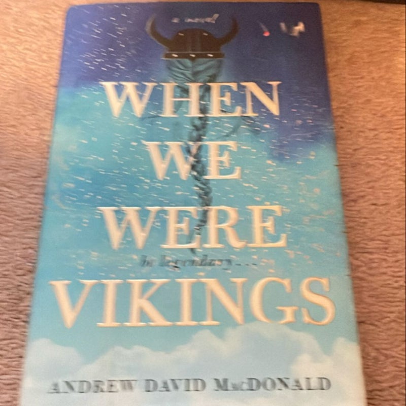 When We Were Vikings