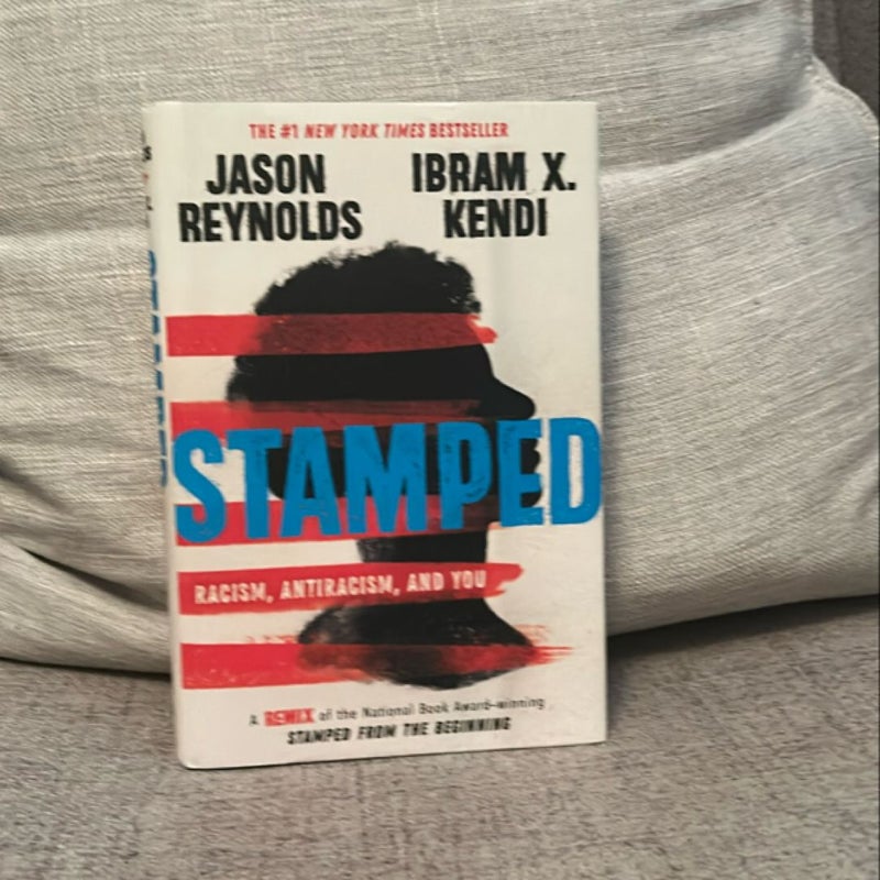 Stamped: Racism, Antiracism, and You