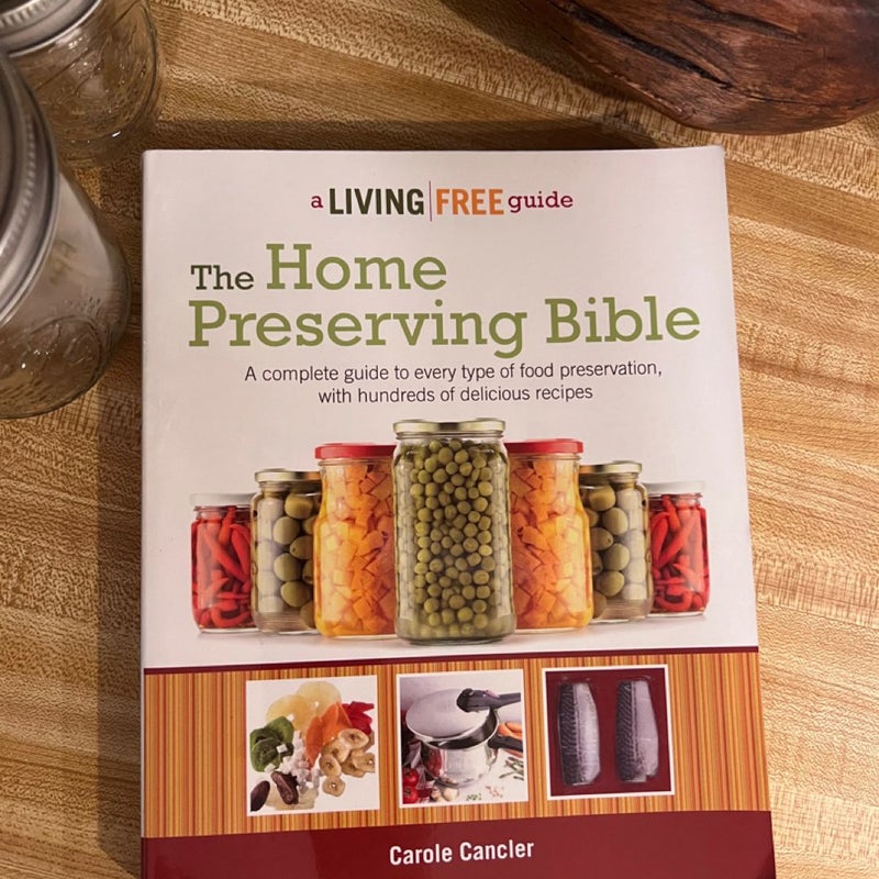 The Home Preserving Bible