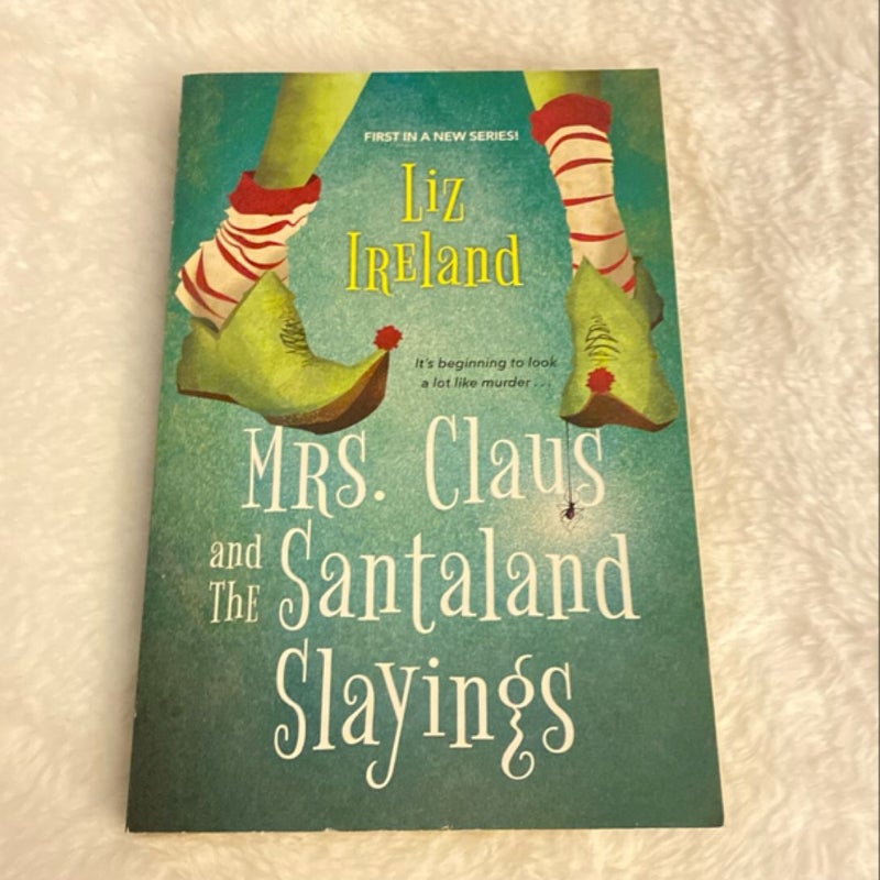 Mrs. Claus and the Santaland Slayings