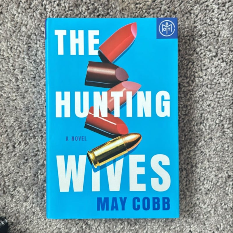 The Hunting Wives 