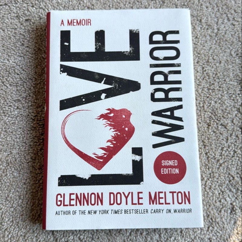 Love Warrior SIGNED