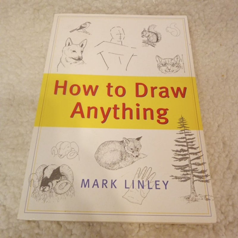 How to Draw Anything