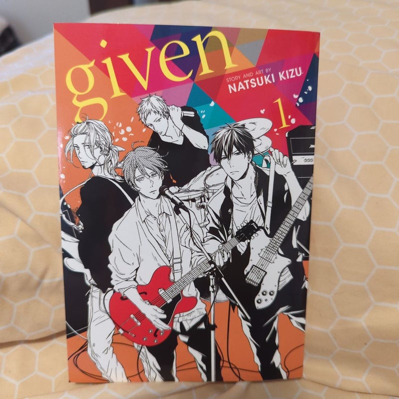 Given, Vol. 1