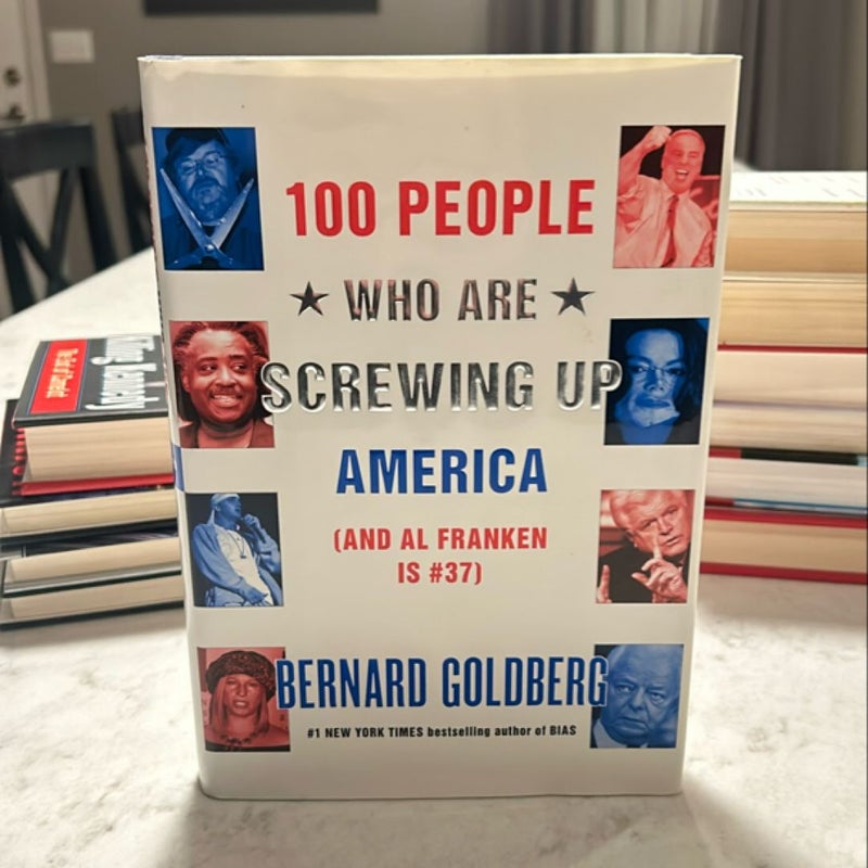 100 People Who Are Screwing up America