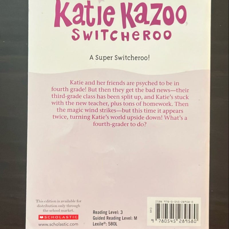 Katie Kazoo Switcheroo: Who’s Afraid of Fourth Grade?