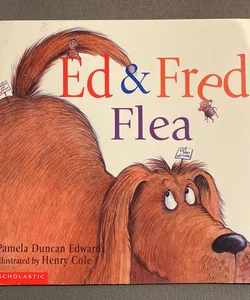 Ed & Fred Flea