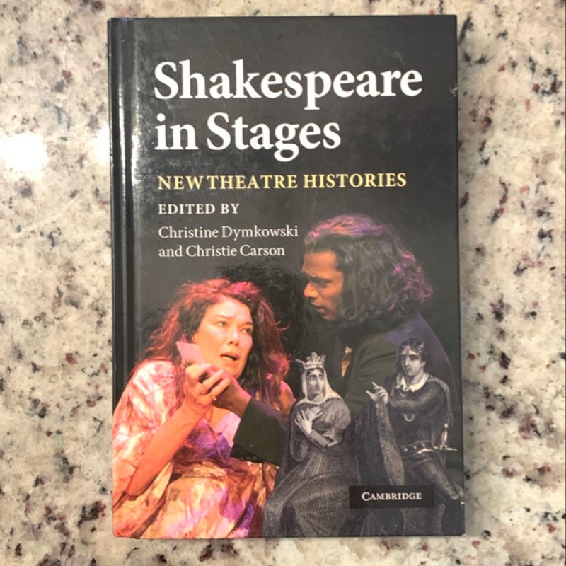 Shakespeare in Stages