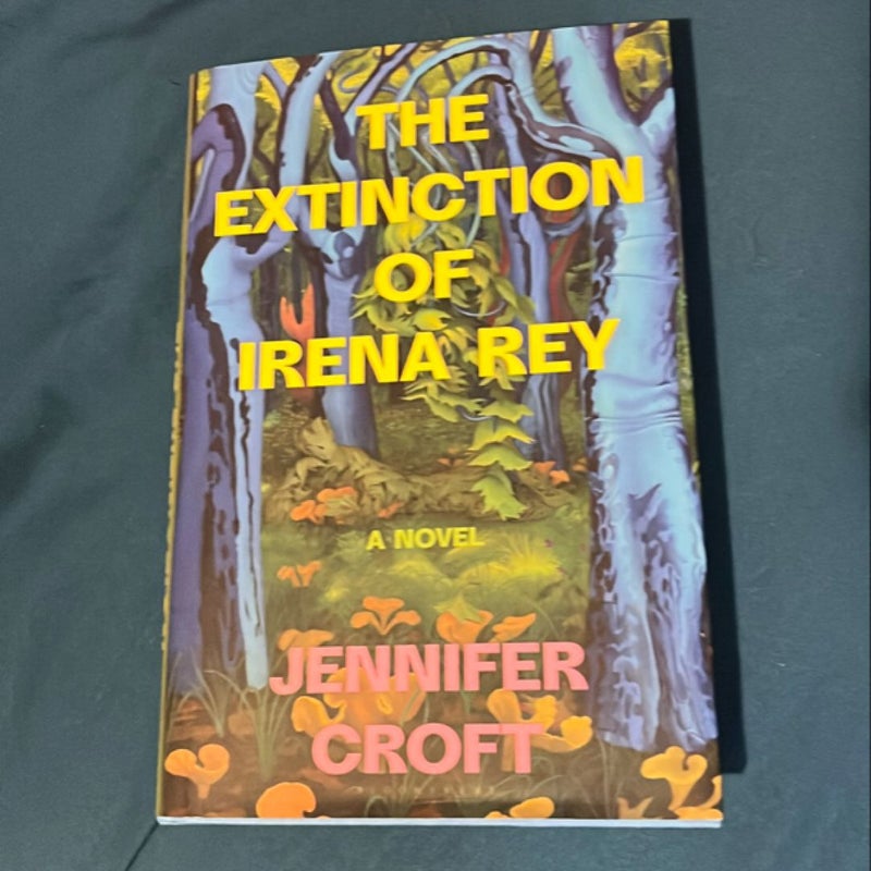 The Extinction of Irena Rey