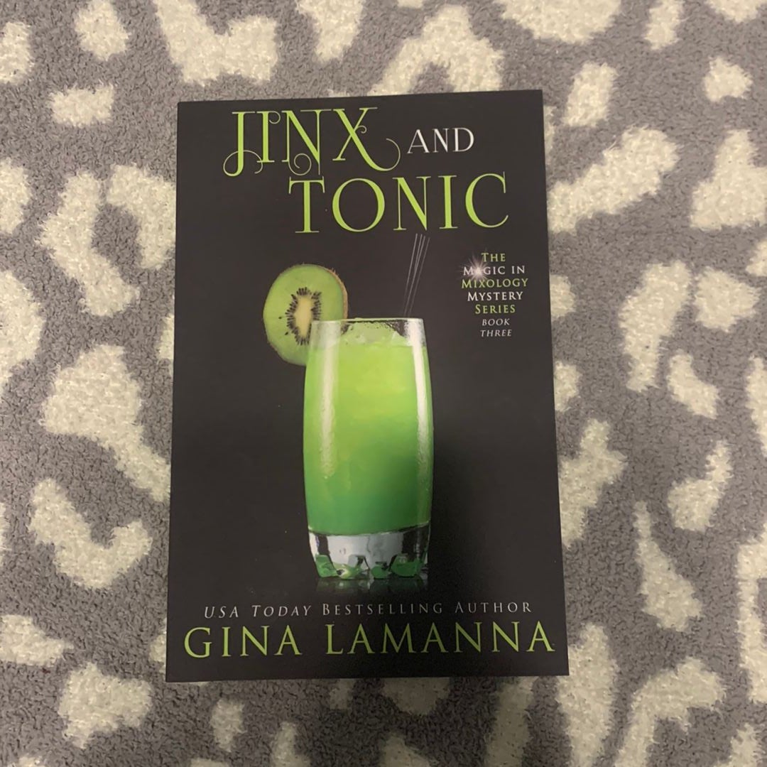 Jinx and Tonic by Gina LaManna