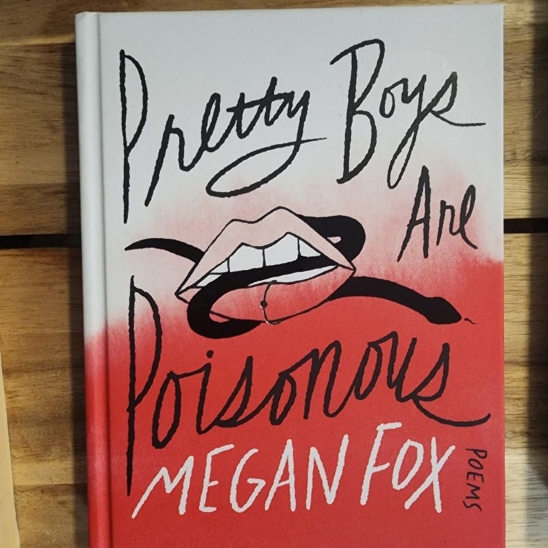 Pretty Boys Are Poisonous