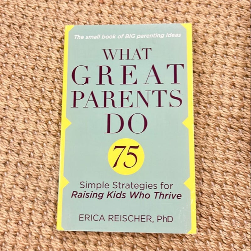 What Great Parents Do