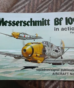 Messerschmitt BF 109 in Action