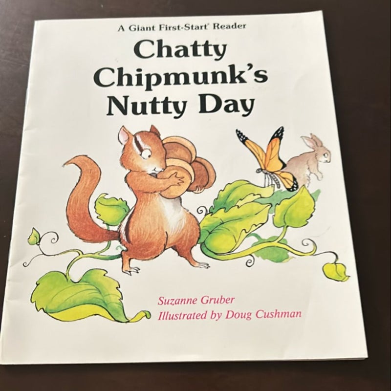 Chatty Chipmunk’s Nutty Day