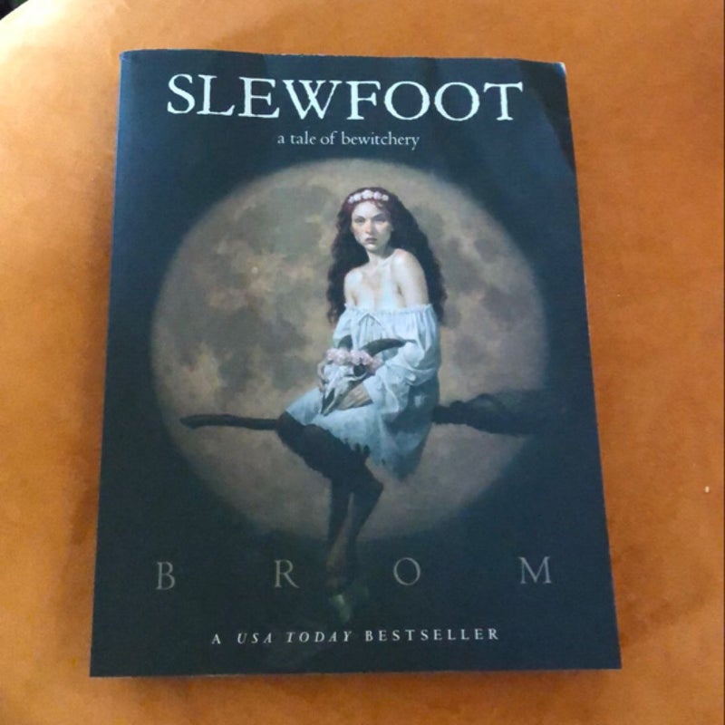 Slewfoot