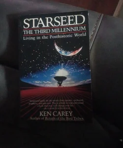 Starseed, the Third Millennium