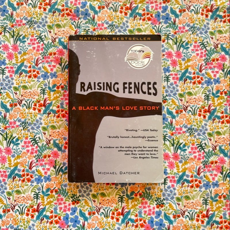 Raising Fences