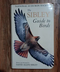 The Sibley Guide to Birds