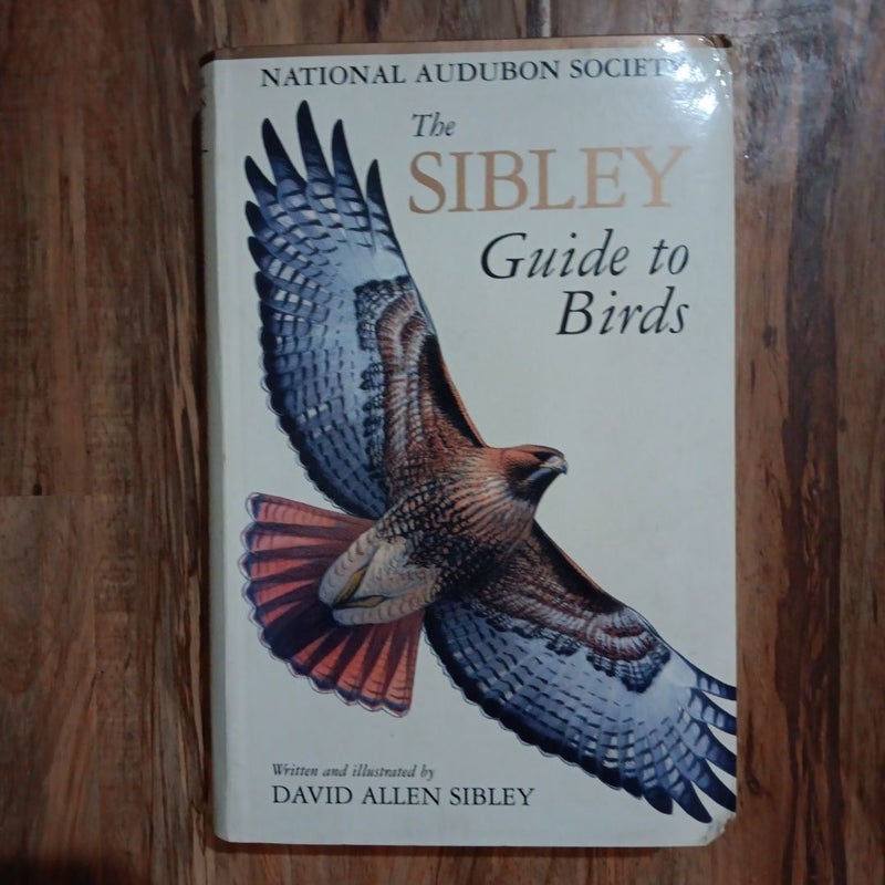 The Sibley Guide to Birds