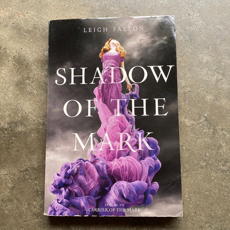 Shadow of the Mark