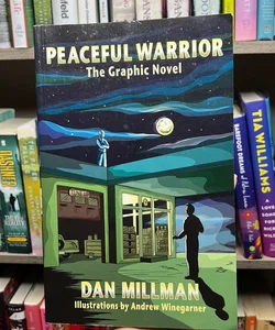 Peaceful Warrior: The Graphic Novel