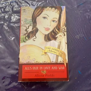All's Fair in Love and War: Athena's Tale