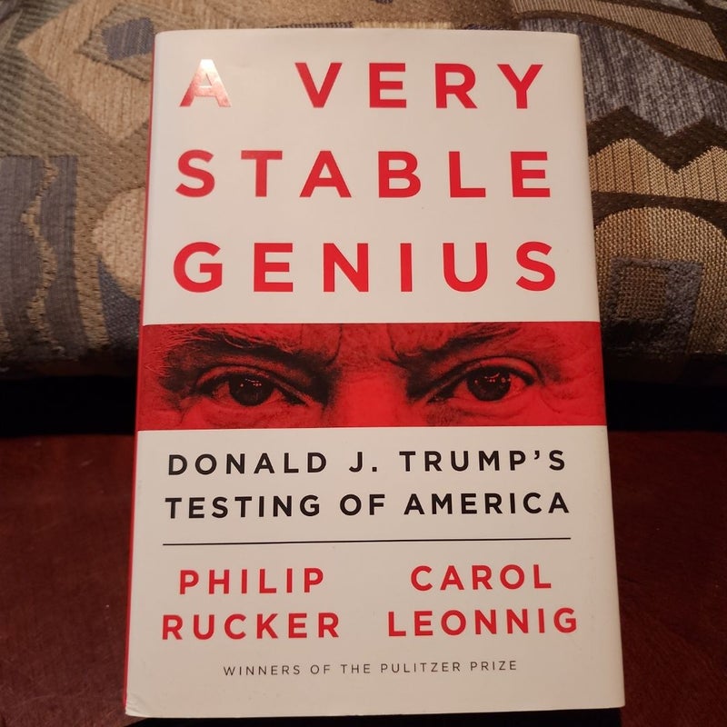 A Very Stable Genius