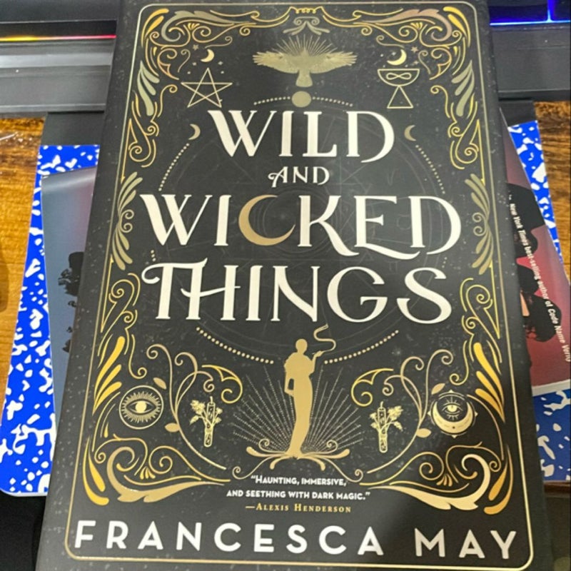 Wild and Wicked Things