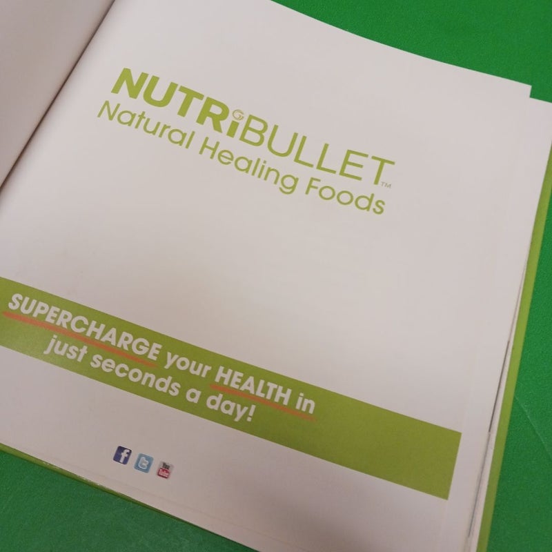 Nutribullet Natural  Healing Foods