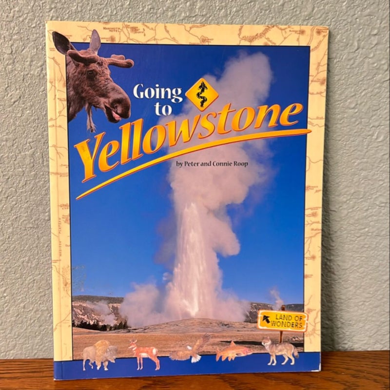 Going to Yellowstone