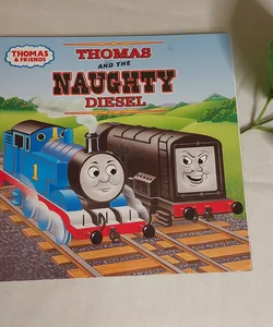 Thomas and the Naughty Diesel (Thomas and Friends)