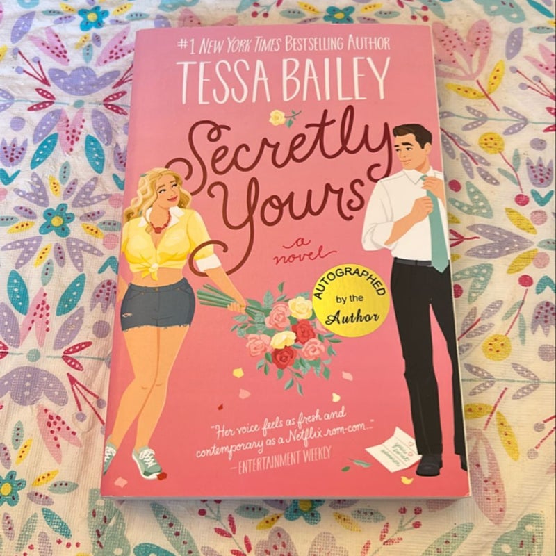 Secretly Yours *Signed*