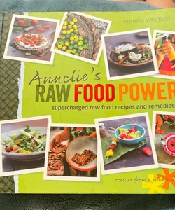 Annelies Raw Food Power