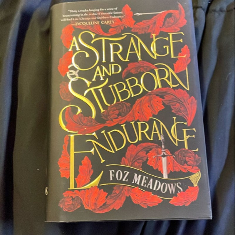 A Strange and Stubborn Endurance