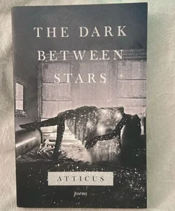 The Dark Between Stars