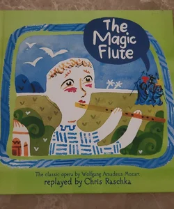 The Magic Flute
