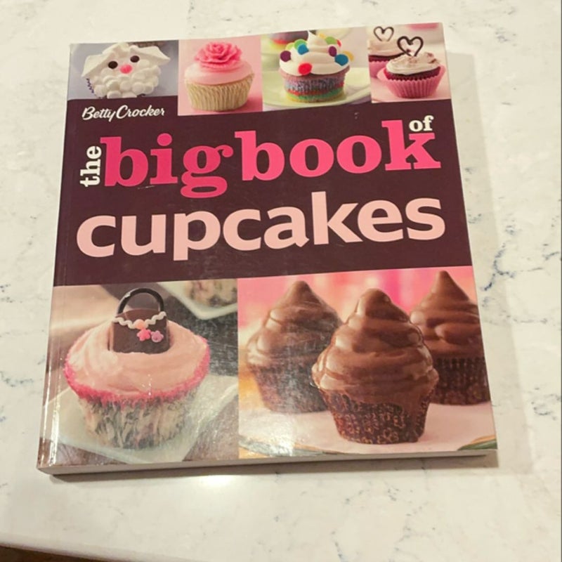 The Betty Crocker the Big Book of Cupcakes