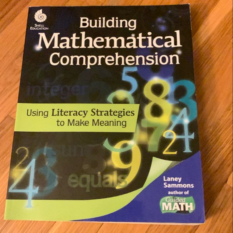 Building Mathematical Comprehension