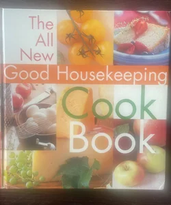 The All New Good Housekeeping Cookbook
