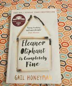 Eleanor Oliphant Is Completely Fine