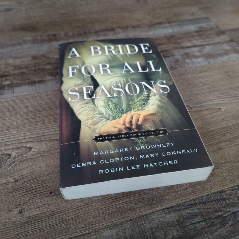 A Bride for All Seasons